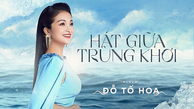 Ra mắt Album “Hát Giữa Trùng Khơi” nhân dịp Quốc khánh 2 tháng 9