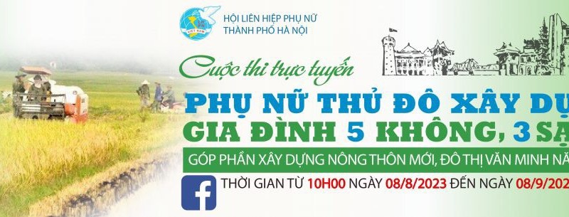 Hội LHPN Hà Nội triển khai cuộc thi trực tuyến “Phụ nữ Thủ đô xây dựng gia đình 5 không, 3 sạch” 