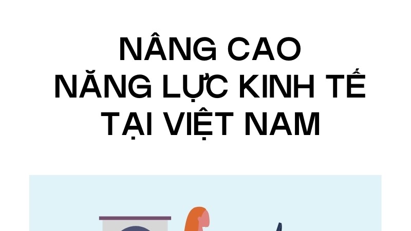 8 trên 10 người Việt mong muốn được nâng cao năng lực kinh tế