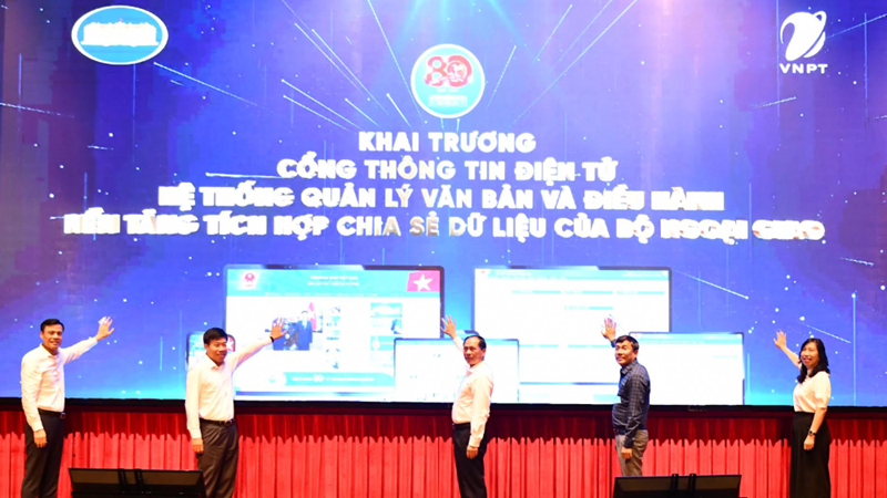 VNPT triển khai 3 phần mềm chuyển đổi số trọng yếu cho Bộ Ngoại giao 