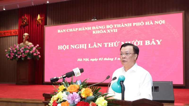 Khai mạc Hội nghị lần thứ 17 Ban Chấp hành Đảng bộ thành phố Hà Nội 