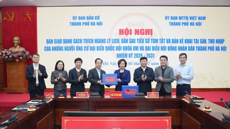 Hà Nội: Bàn giao hồ sơ ứng cử đại biểu Quốc hội khóa XVI và đại biểu HĐND Thành phố nhiệm kỳ 2026 - 2031