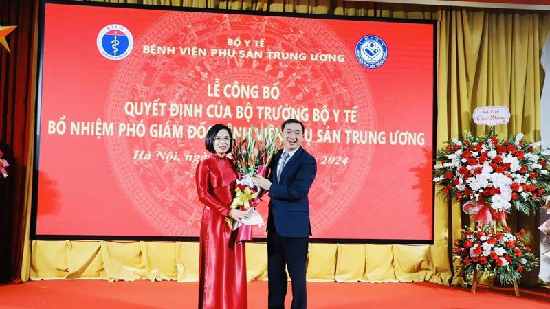 Phó Giám đốc BV Phụ sản Hà Nội được bổ nhiệm giữ chức Phó Giám đốc BV Phụ sản Trung ương