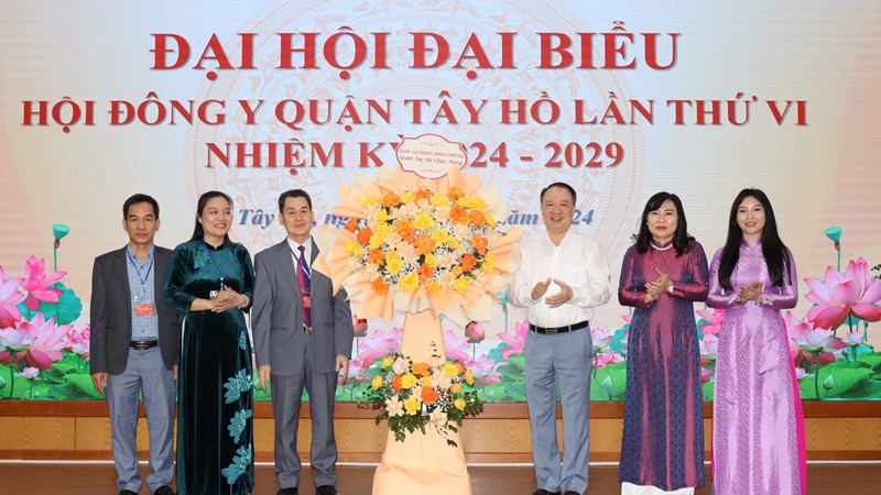 Tổ chức thành công Đại hội Hội Đông y quận Tây Hồ lần thứ VI, nhiệm kỳ 2024-2029