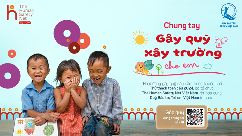 “Chung tay gây quỹ, xây trường cho em”