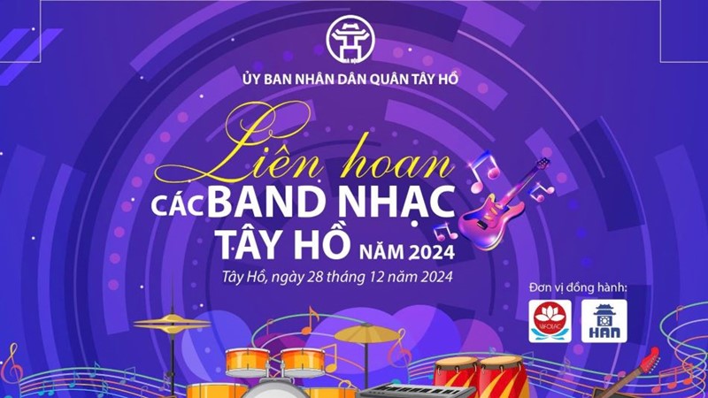 Lần đầu tiên tổ chức Liên hoan các Ban nhạc, nhóm nhạc quận Tây Hồ