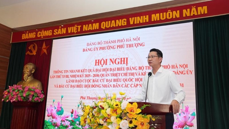 Phường Phú Thượng thông tin nhanh kết quả Đại hội Đảng bộ Hà Nội XVIII và triển khai công tác bầu cử nhiệm kỳ 2026-2031