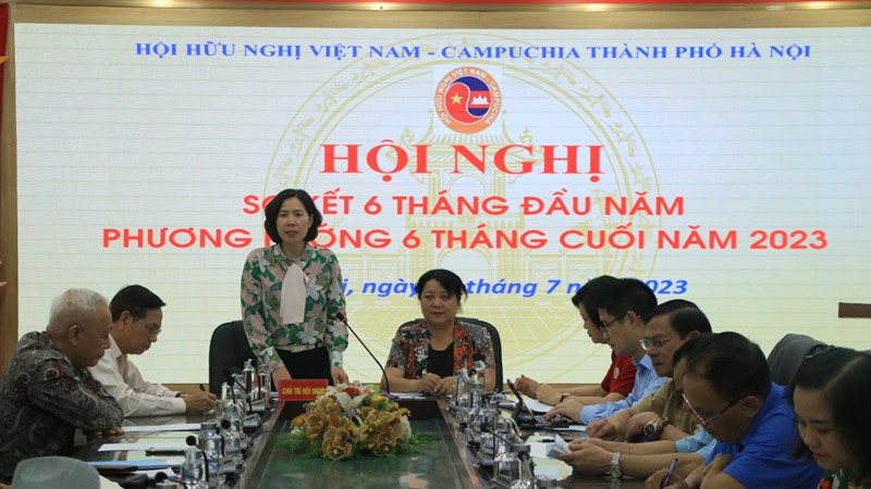 Hội Hữu nghị Việt Nam-Campuchia thành phố Hà Nội: 5  nhiệm vụ trọng tâm 6 tháng cuối năm 2023