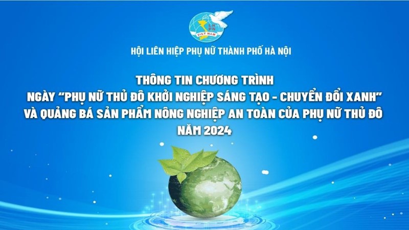 Đón chờ ngày “Phụ nữ Thủ đô khởi nghiệp sáng tạo - chuyển đổi xanh” năm 2024 tại huyện Mê Linh