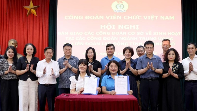 LĐLĐ thành phố Hà Nội tiếp nhận các Công đoàn cơ sở thuộc Công đoàn Viên chức Việt Nam