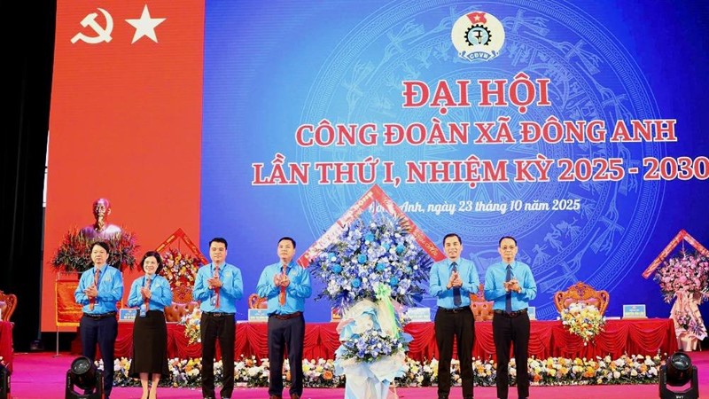 Công đoàn xã Đông Anh xác định 3 khâu đột phá trong nhiệm kỳ mới
