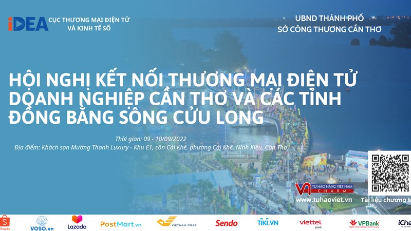 Sắp diễn ra hội nghị kết nối thương mại điện tử Cần Thơ và các tỉnh Đồng bằng sông Cửu Long