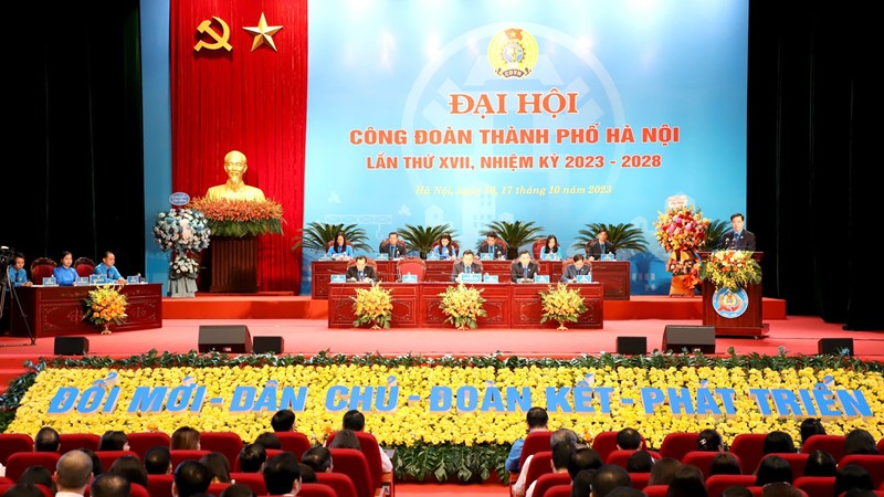 Đại hội Công đoàn thành phố Hà Nội lần thứ XVII, nhiệm kỳ 2023 - 2028 chính thức khai mạc 