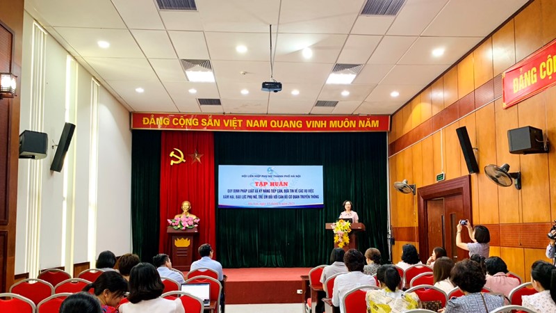 Hội LHPN TP Hà Nội: Tập huấn kỹ năng tiếp cận, đưa tin các vụ việc xâm hại, bạo lực phụ nữ, trẻ em