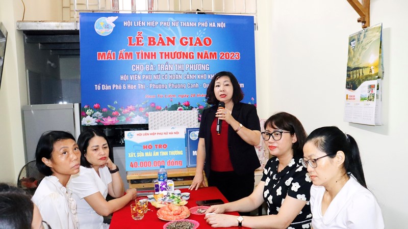 Hội LHPN TP Hà Nội: Bàn giao “Mái ấm tình thương” cho phụ nữ khó khăn ở quận Nam Từ Liêm