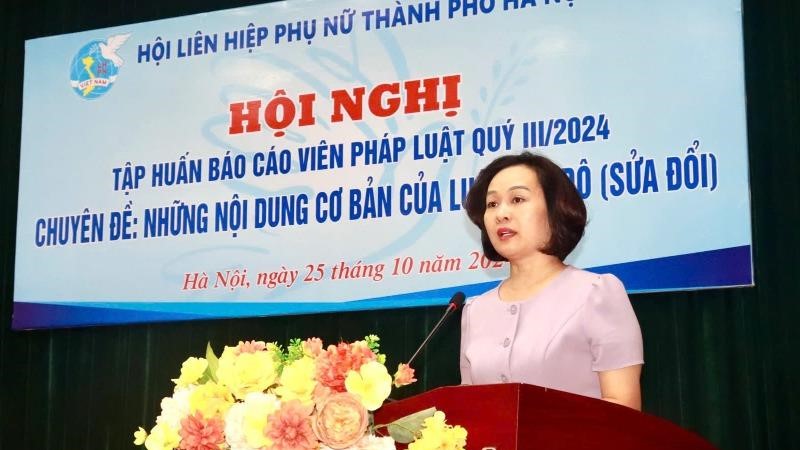 Hội LHPN Hà Nội tổ chức tập huấn nội dung cơ bản của Luật Thủ đô (sửa đổi)