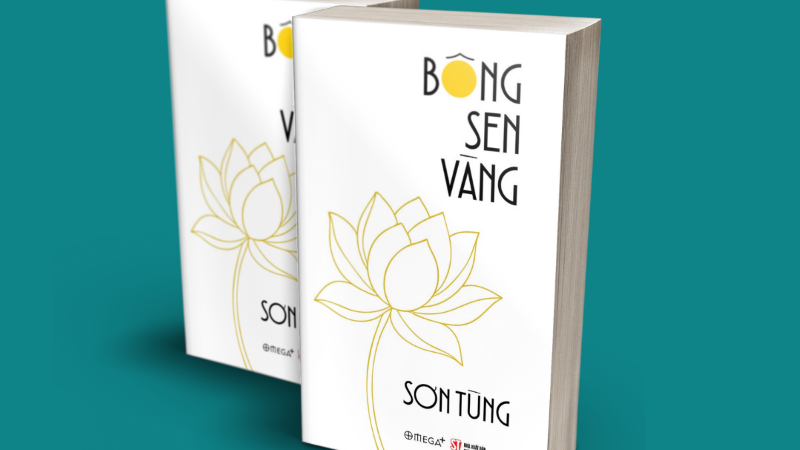 “Bông Sen Vàng”: Cuốn hồi ức rực sáng về tuổi thơ của Chủ tịch Hồ Chí Minh