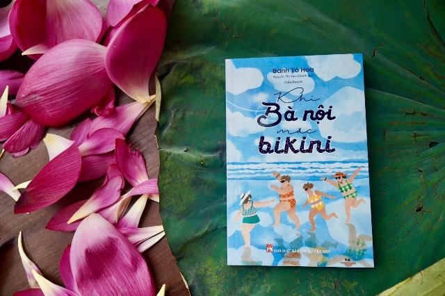 “Khi bà nội mặc Bikini“: Cuốn sách phát hành nhân dịp kỷ niệm ngày Gia đình Việt Nam