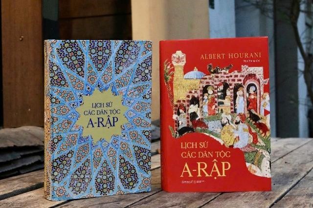 “Lịch sử các dân tộc A-rập”: Hành trình hơn 13 thế kỷ của một nền văn minh