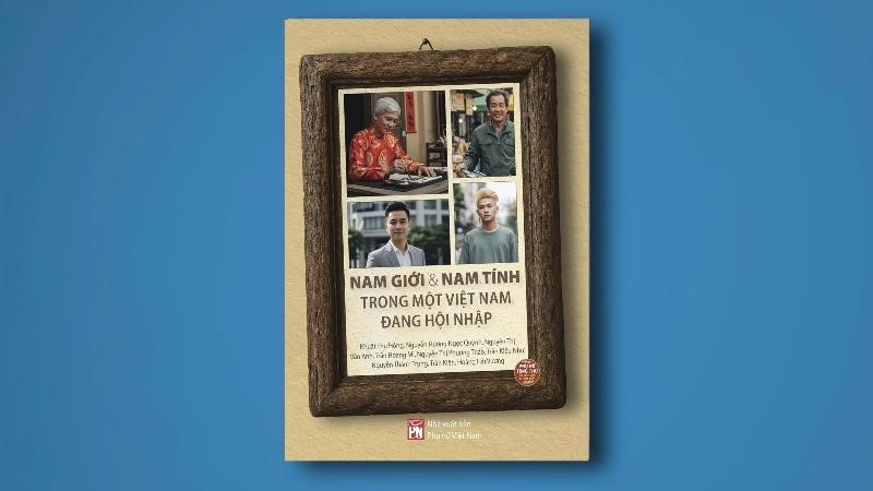Những “khung hình” nam tính Việt Nam thời hội nhập