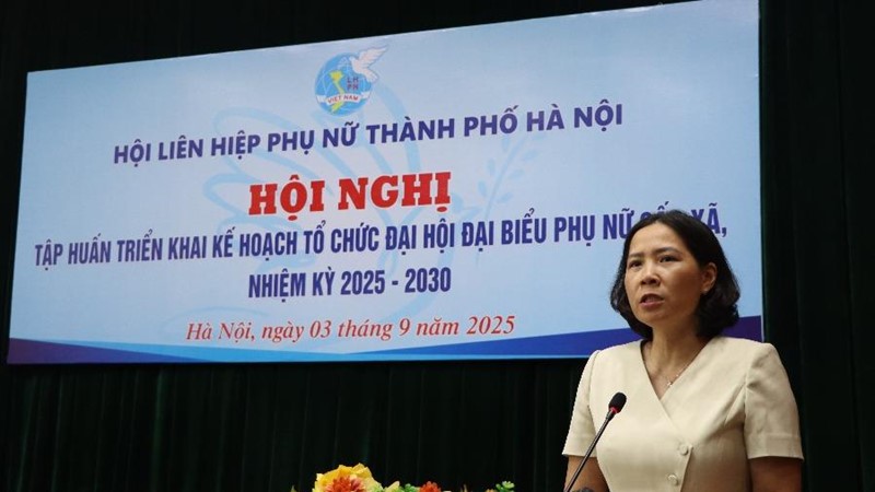 Hà Nội: Hoàn thành tổ chức Đại hội đại biểu phụ nữ cấp xã, nhiệm 2025-2030 trước ngày 30/8/2025