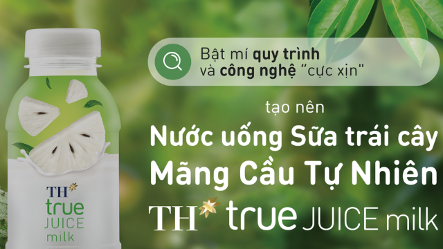 Bật mí công nghệ sản xuất ‘siêu đỉnh' tạo nên Nước uống Sữa trái cây Mãng Cầu vạn người mê