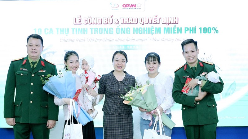 Hỗ trợ miễn phí làm IVF tặng 10 gia đình quân nhân hiếm muộn