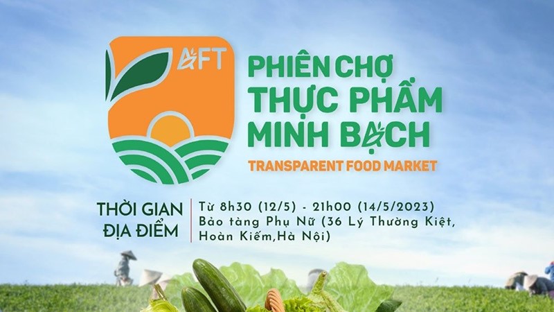 Hà Nội: Lần đầu tiên tổ chức Phiên chợ “Thực phẩm minh bạch”
