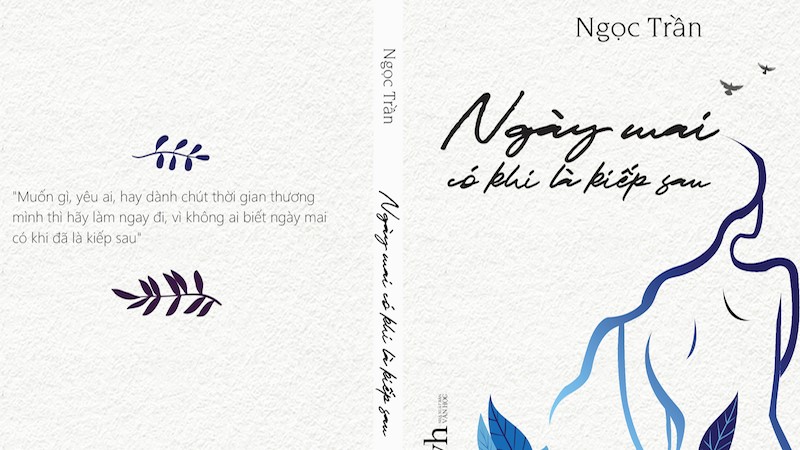 "Ngày mai có khi là kiếp sau" hay nỗi lòng trầm buồn của phụ nữ